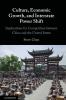 Culture Economic Growth and Interstate Power Shift