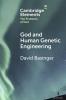 God and Human Genetic Engineering