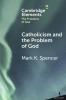 Catholicism and the Problem of God