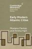 Early Modern Atlantic Cities