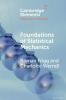 Foundations of Statistical Mechanics