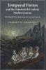 Temporal Forms and the Nineteenth-Century Mediterranean