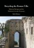 Recycling the Roman Villa
