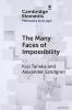 The Many Faces of Impossibility