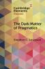 The Dark Matter of Pragmatics
