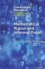 Mathematical Rigour and Informal Proof