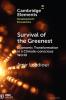 Survival of the Greenest