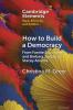 How to Build a Democracy