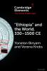 Ethiopia and the World 330-1500 CE