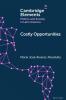 Costly Opportunities