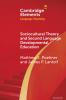 Sociocultural Theory and Second Language Developmental Education
