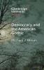 Democracy and the American Gothic