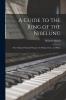 A Guide to The Ring of the Nibelung: the Trilogy of Richard Wagner Its Origin Story and Music