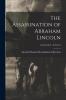 The Assassination of Abraham Lincoln; Assassination - J. Surratt