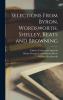 Selections From Byron Wordsworth Shelley Keats and Browning