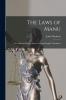 The Laws Of Manu; Or, Manava Dharma-Sástra, Abridged English Translation