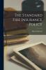 The Standard Fire Insurance Policy