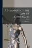 A Summary of the law of Contracts