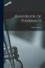 Handbook of Pharmacy