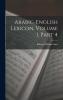Arabic-English Lexicon Volume 1 part 4