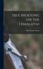 Ibex Shooting on the Himalayas