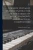Logier's System of and Self Instructor in the Science of Music Harmony and Practical Composition