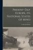 Present-day Europe its National States of Mind