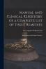 Manual and Clinical Repertory of a Complete List of Tissue Remedies
