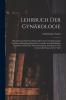 Lehrbuch Der Gynäkologie