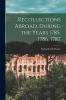 Recollections Abroad During the Years 1785 1786 1787