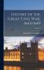 History of the Great Civil War 1642-1649; Volume 2