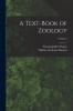 A Text-Book of Zoology; Volume 2