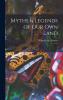 Myths & Legends of our own Land