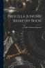 Priscilla Juniors' Basketry Book