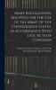 Army Regulations Adopted for the Use of the Army of the Confederate States in Accordance With Late Acts of Congress