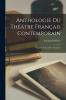 Anthologie du th����tre fran��ais contemporain
