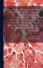 Cellular Pathology as Based Upon Physiological and Pathological Histology. Twenty Lectures Delivered in the Pathological Institute of Berlin During the Months of February March and April 1858
