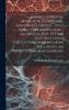Joannis Baptistae Morgagni Adversaria Anatomica Omnia ... Opus Nunc Vere Absolutum ... Accedit In Hac Ultima Editione Nova Institutionum Medicarum Idea Medicum Perfectissimum Adumbrans