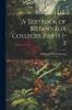 A Textbook of Botany for Colleges Parts 1-2