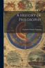 A History of Philosophy; 3