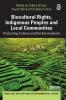 Biocultural Rights Indigenous Peoples and Local Communities