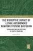 Disruptive Impact of Lethal Autonomous Weapons Systems Diffusion