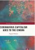 Coronavirus Capitalism Goes to the Cinema