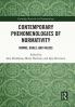 Contemporary Phenomenologies of Normativity