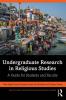 Undergraduate Research in Religious Studies
