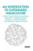 Introduction to Sustainable Aquaculture