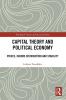 Capital Theory and Political Economy