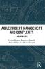 Agile Project Management and Complexity