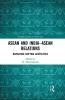 ASEAN and India-ASEAN Relations
