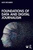 Foundations of Data and Digital Journalism